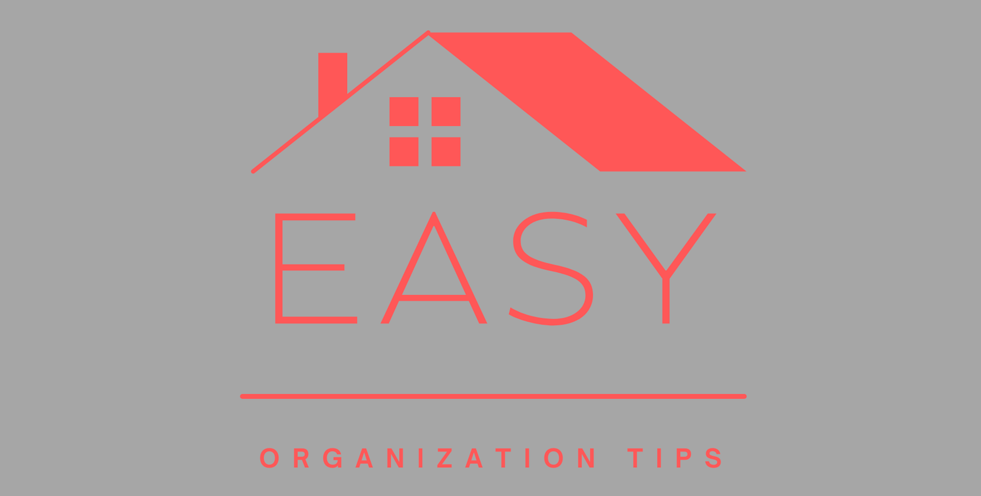 Easy OrganizationTips